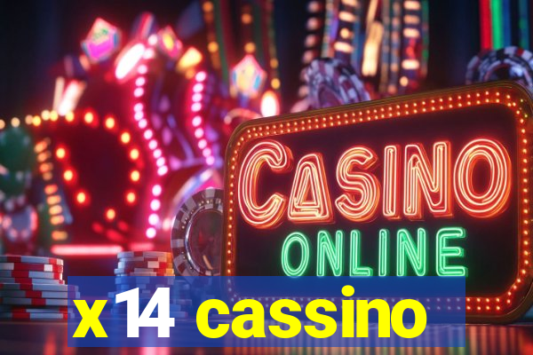 x14 cassino